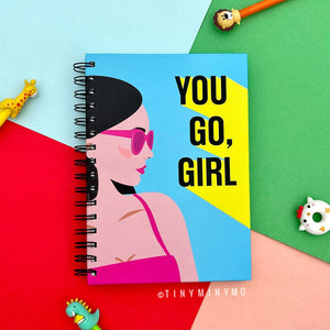 You Go Girl Spiral Notebook - Tinyminymo